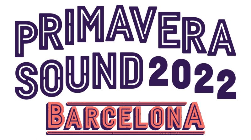 Primavera Sound 2022 Barcelona