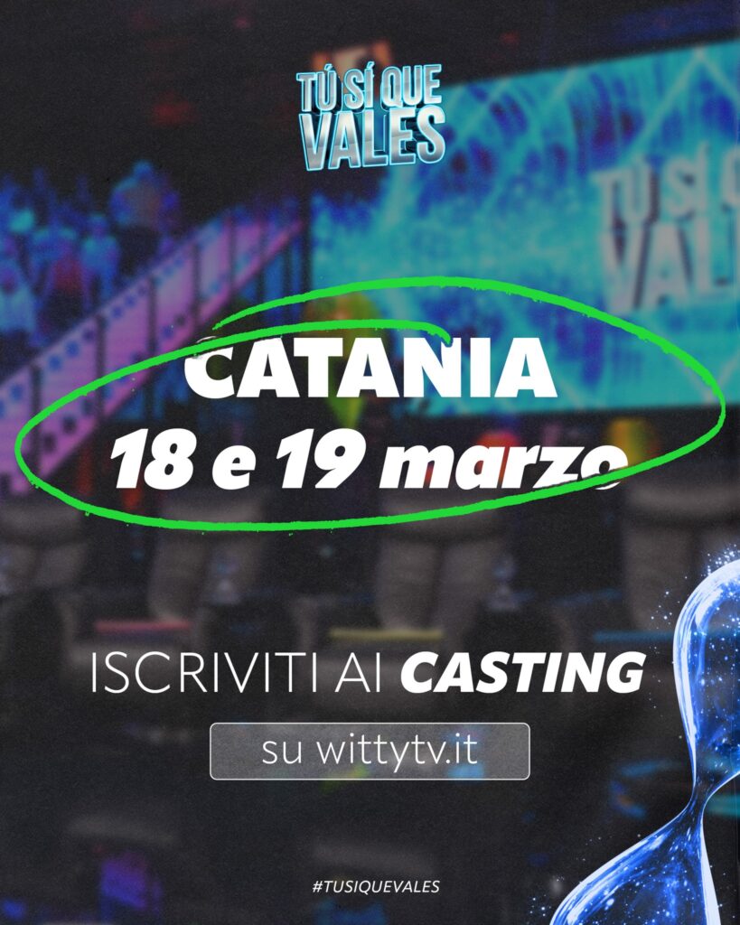 tu si que vales casting sicilia